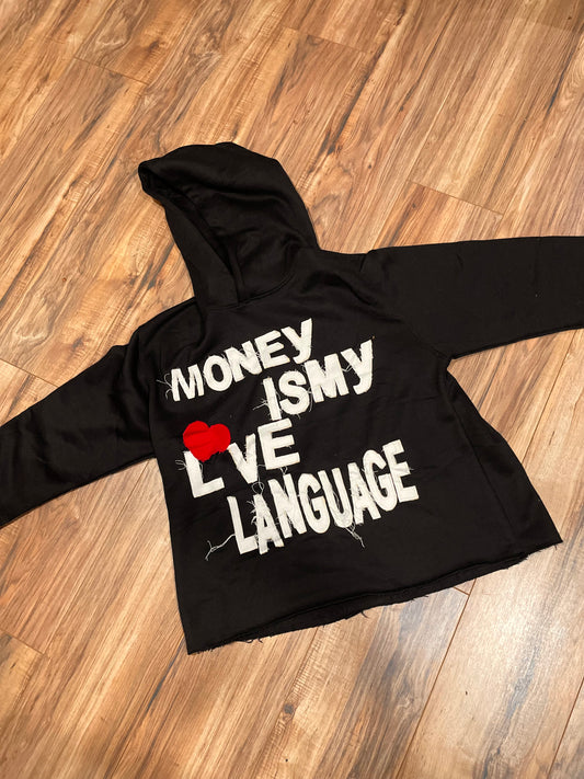MONEY IS MY LOVE LANGUAGE Cropped Hoodie (black)